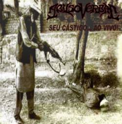 Abuso Verbal : Seu Castigo Ao Vivo